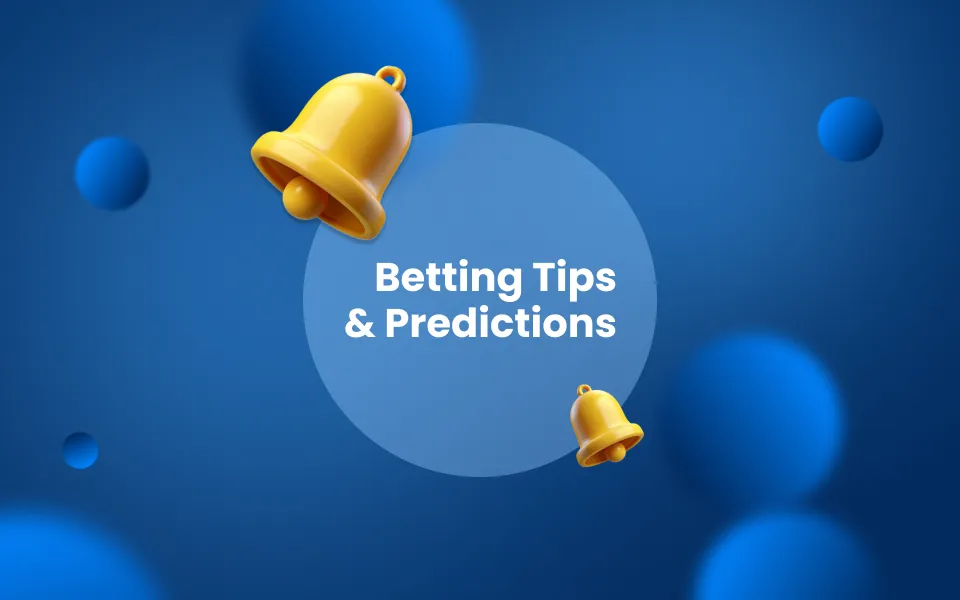 Betting Tips & Predictions